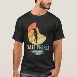 T-shirt Vintage Climber I Hate People Escalade Climber Vin