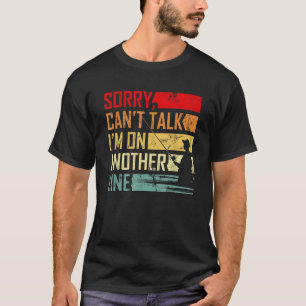 T-shirt Vintage Désolé de ne pas pouvoir parler Je suis su