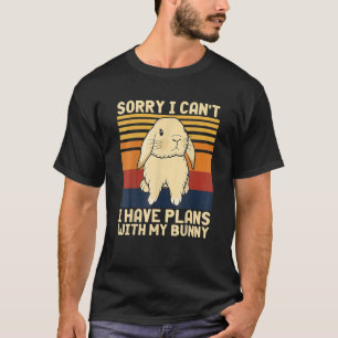 T-shirt Vintage Désolé Je Peux Avoir Des Plans Avec Mon Bu