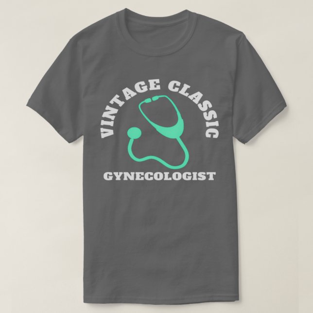 T-shirt Vintage Gynecologist (Design devant)
