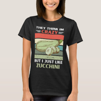 T-shirt Vintage Ils Pensent Que Je Suis Fou Mais J'Aime Zu