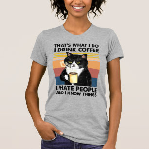 T-SHIRT VINTAGE JE BOIS DU CAFÉ JE HAIS LES GENS JE SAIS D