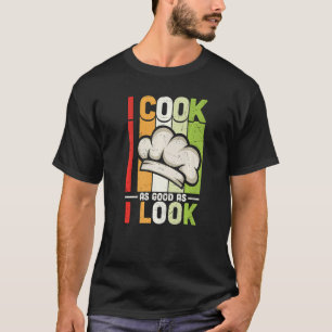 T-shirt Vintage Je Cuisine Aussi Bien Que Je Sens Cuisine