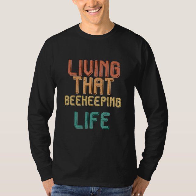 T-shirt Vintage living that BEEKEEPING life (Devant)