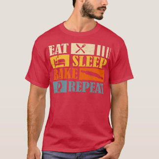 T-shirt Vintage Manger Sleep Bake Répéter Funny Baking Don