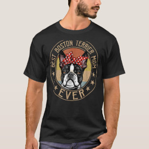 T-shirt Vintage Meilleur Boston Terrier Maman Ever Chien M