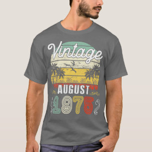 T-shirt Vintage Né En Août 1975 Joyeux Anniversaire 45 Ann