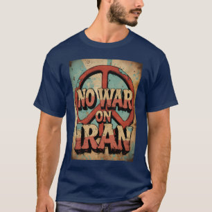 T-shirt Vintage Pas de guerre contre l'Iran Manifestation 