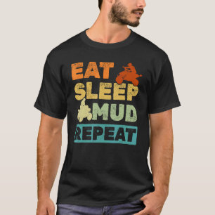 T-shirt Vintage Quad ATV Mangez la boue de sommeil