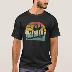 T-shirt Vintage Retro Be Kind T Été Inspirant Sayin
