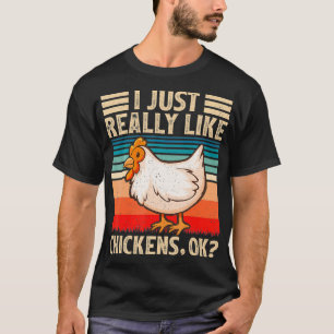 T-shirt Vintage Retro Chicken Lover I Just Really Like Chi