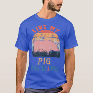 T-shirt Vintage Rétro Comme Mon Cochon Et Peut-Être Comme 