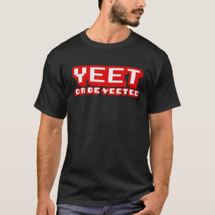 T-shirt Vintage Retro Gamer Yeet Ou Be Yeet