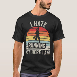 T-shirt Vintage Retro Je Déteste Courir Pourtant Ici Je Co