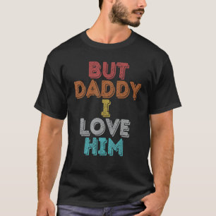 T-shirt Vintage Retro Mais Papa Je L'Aime