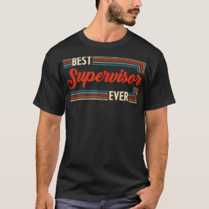 T-shirt Vintage Retro Meilleur Superviseur jamais Mondes p