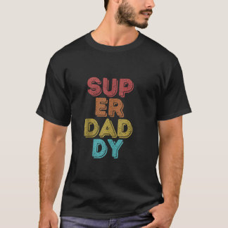 T-shirt Vintage Rétro Mes Gens Favoris M'Appelent Papa Sup