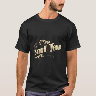 T-shirt Vintage Retro N'Essayez Pas Ça Dans Ma Petite Vill
