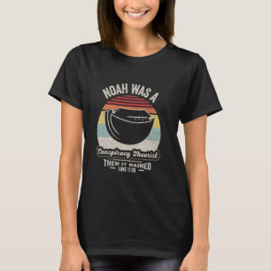 T-shirt Vintage Retro Noah Était Alors Un Théoriste Du Con