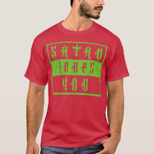 T-shirt Vintage Satan T'Aime Offensive En Disant Neon Gree