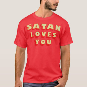 T-shirt Vintage Satan Vous Aime Drôle À Dire