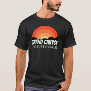 T-shirt Vintage Sunset Grand Canyon C'est juste Gorges Pun