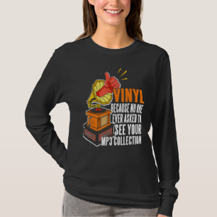 T-shirt Vinyl Parce Que Personne Ne Demande À Voir Votre C