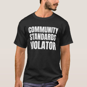 T-shirt Violateur des normes communautaires liberté d'expr