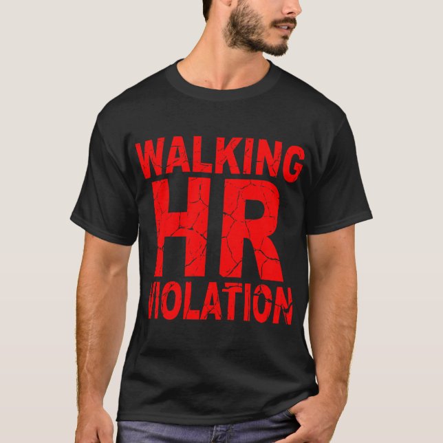 T-shirt Violation HR à pied ©WhiteTigerLLC.com (Devant)