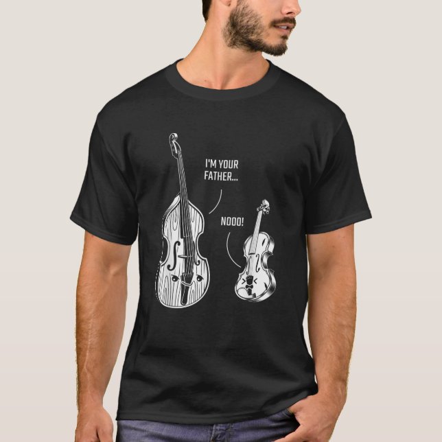 T-shirt Violon basse debout Im votre père Double Basse Fid (Devant)