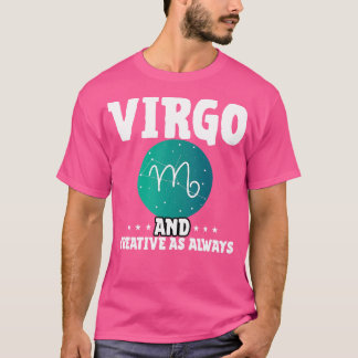 T-shirt Virgo et Creative comme toujours