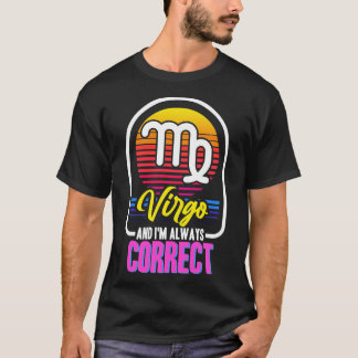 T-shirt Virgo Et Im Toujours Correct