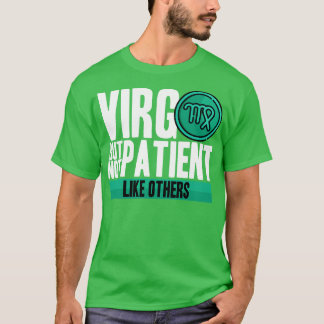 T-shirt Virgo Mais Pas Patient Comme Les Autres