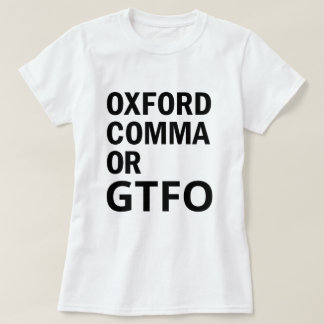 T-shirt Virgule d'Oxford ou GTFO