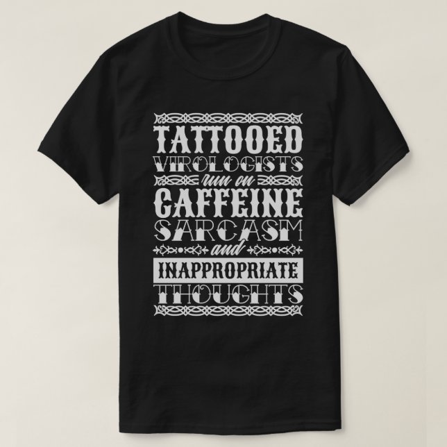 T-shirt Virologiste tatouée pour l'amoureux de la virologi (Design devant)