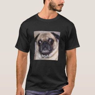 T-shirt Visage de chien pug flou mème drôle de mec mignon