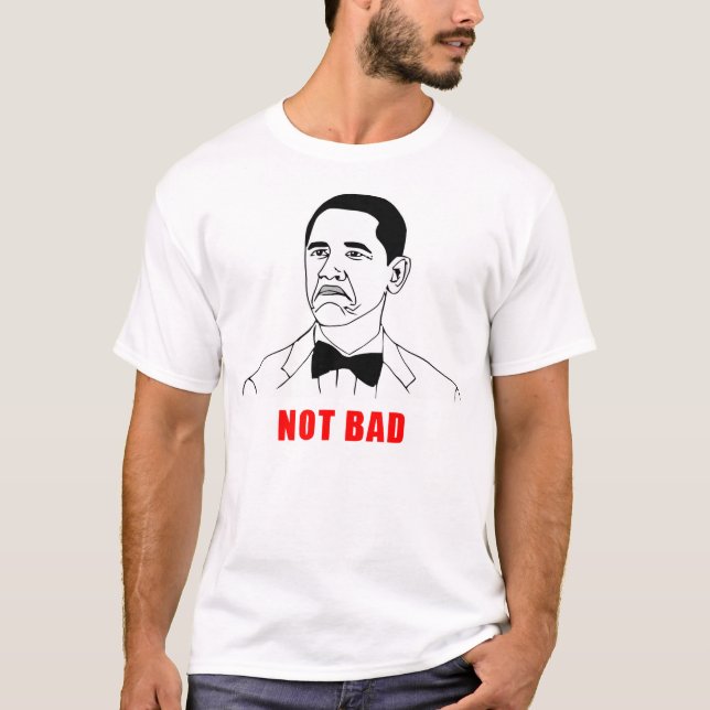 T-shirt Visage non mauvais de rage de meme d'Obama comique (Devant)
