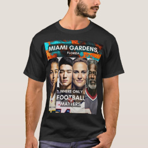 T-shirt Visages - Où seul le football compte - Miami Garde
