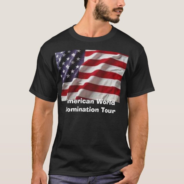 T-shirt Visite américaine de domination du monde (Devant)