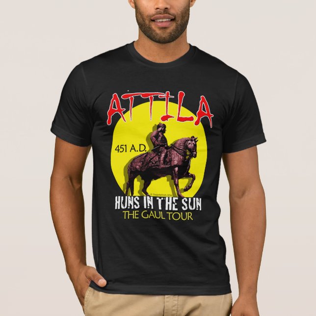 T-shirt Visite de "huns d'Attila au soleil" (l'obscurité (Devant)