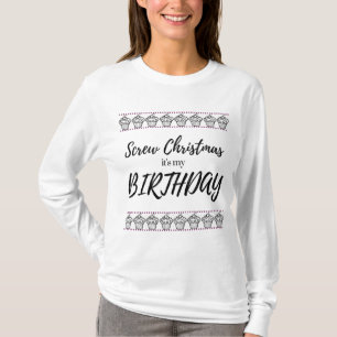 T-shirt Vissez Noël, il est mon chandail d'anniversaire