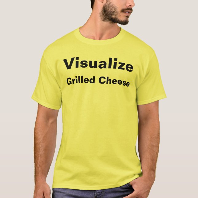 T-shirt Visualisez le fromage grillé (Devant)