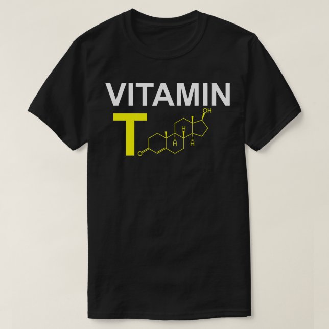 T-shirt Vitamine T Testostérone Bodybuilding Poids (Design devant)