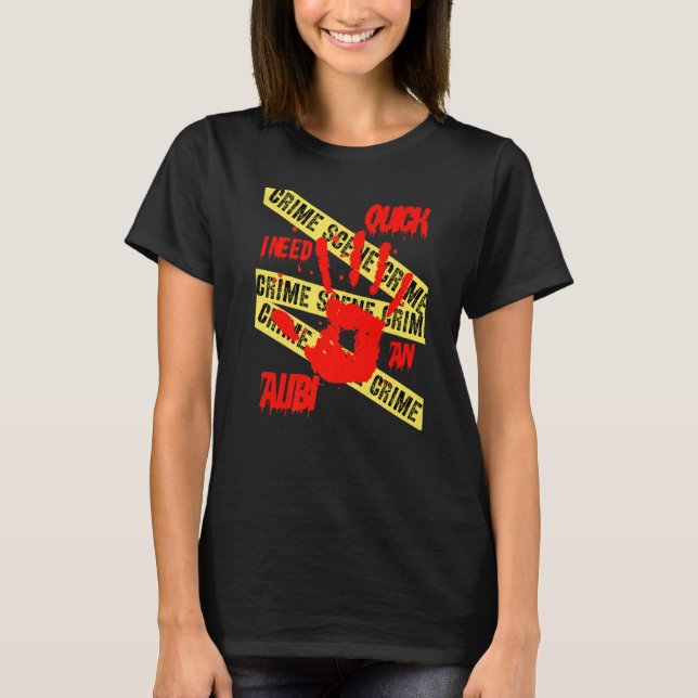 T-shirt Vite J'Ai Besoin D'Une Enquête Sur La Scène Des Cr (Devant)