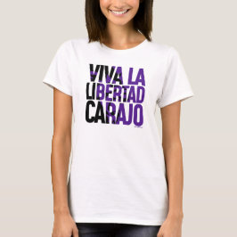 T-shirt Viva La Libertad Carajo Javier Milei Remera