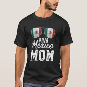 T-shirt Viva Mexico Maman Lunettes de soleil Mexicaine Fla