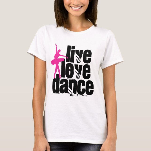 T-shirt Vivant, amour, ballerine de danse (Devant)