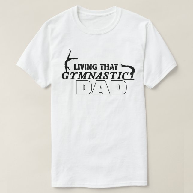 T-shirt Vivant Cette Gymnastique Papa, Gymnastique Lover (Design devant)