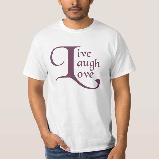 T-shirt Vivant, rire, amour (Devant)
