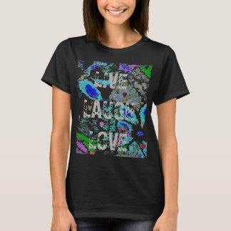 T-shirt Vivant, rire, la pièce en t des femmes d'amour